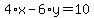 4%2Ax-6%2Ay=10