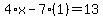 4%2Ax-7%281%29=13