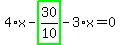 4%2Ax-highlight_green%28+30%2F10+%29-3%2Ax=0