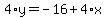 4%2Ay=-16%2B4%2Ax