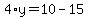4%2Ay=10-15