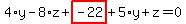 \"4%2Ay-8%2Az%2Bhighlight_red%28+-22+%29%2B5%2Ay%2Bz=0\"
