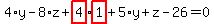 \"4%2Ay-8%2Az%2Bhighlight_red%28+4+%29%2Ahighlight_red%28+1+%29%2B5%2Ay%2Bz-26=0\"