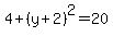 4%2B%28y%2B2%29%5E2=20