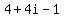 4%2B+4i+-1