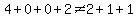 4%2B0%2B0%2B2%3C%3E2%2B1%2B1
