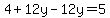 4%2B12y-12y=5