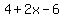 4%2B2x-6
