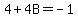 4%2B4B=-1
