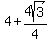 4%2B4sqrt%283%29%2F4