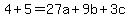 4%2B5=27a%2B9b%2B3c