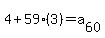 4%2B59%283%29=a%5B60%5D