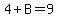 4%2BB=9