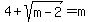 4%2Bsqrt%28m-2%29=m