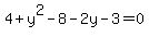 4%2By%5E2-8-2y-3=0