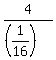 4%2F%28%281%2F16%29%29
