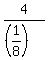 4%2F%28%281%2F8%29%29