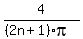 4%2F%28%282n%2B1%29pi%29