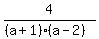 4%2F%28%28a%2B1%29%28a-2%29%29+