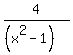 4%2F%28%28x%5E2-1%29%29