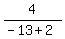 4%2F%28-13%2B2%29