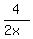 4%2F%282x%29