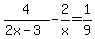 4%2F%282x-3%29-2%2Fx=1%2F9