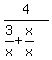 4%2F%283%2Fx%2Bx%2Fx%29