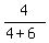 4%2F%284%2B6%29