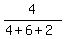 4%2F%284%2B6%2B2%29