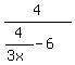 4%2F%284%2F%283x%29-6%29+