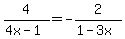 4%2F%284x-1%29+=+-2%2F%281-3x%29