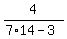 4%2F%287%2A14+-+3%29
