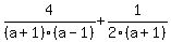 4%2F%28a%2B1%29%28a-1%29++%2B++1%2F2%28a+%2B+1%29