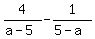 4%2F%28a-5%29-1%2F%285-a%29