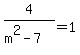 4%2F%28m%5E2-7%29=1