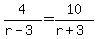 4%2F%28r-3%29=10%2F%28r%2B3%29
