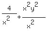 4%2F%28x%5E2%29%2B%28x%5E2y%5E2%29%2F%28x%5E2%29