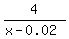 4%2F%28x-0.02%29
