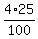 \"4%2F100%2A25\"