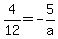 4%2F12=-5%2Fa