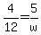 4%2F12=5%2Fw