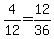 4%2F12+=+12%2F36