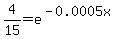 4%2F15=e%5E%28-0.0005x%29