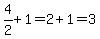 4%2F2%2B1=2%2B1=3