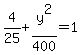 4%2F25%2By%5E2%2F400=1