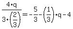 4%2F3%2F%282%2F3%29%2Aq=-5%2F3-%281%2F3%29%2Aq-4