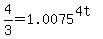 4%2F3=1.0075%5E%284t%29+