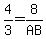 4%2F3+=+8%2FAB