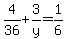 4%2F36%2B3%2Fy=1%2F6